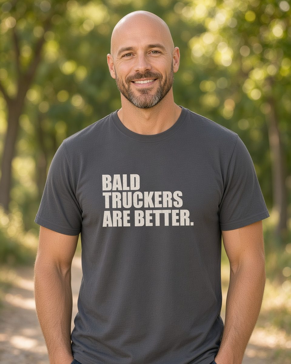 Bald Truckers Are Better T-Shirt — Charcoal front lifestyle photo